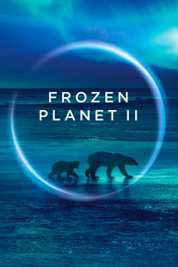 watch Frozen Planet II Movie online free in hd on MovieMP4