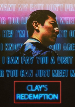 watch Clay's Redemption Movie online free in hd on MovieMP4