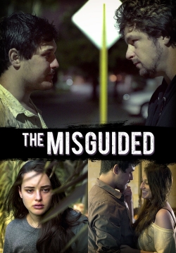 watch The Misguided Movie online free in hd on MovieMP4