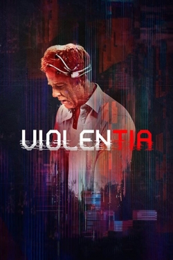 watch Violentia Movie online free in hd on MovieMP4