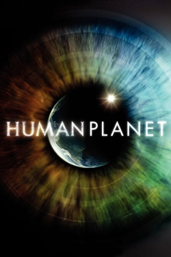 watch Human Planet Movie online free in hd on MovieMP4