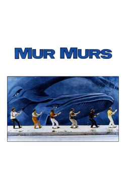 watch Mur Murs Movie online free in hd on MovieMP4