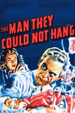 watch The Man They Could Not Hang Movie online free in hd on MovieMP4