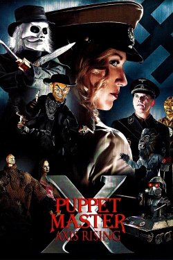 watch Puppet Master X: Axis Rising Movie online free in hd on MovieMP4