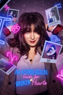 watch An Astrological Guide for Broken Hearts Movie online free in hd on MovieMP4
