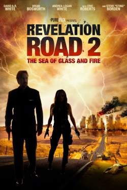 watch Revelation Road 2: The Sea of Glass and Fire Movie online free in hd on MovieMP4