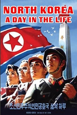 watch North Korea: A Day in the Life Movie online free in hd on MovieMP4