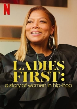 watch Ladies First: A Story of Women in Hip-Hop Movie online free in hd on MovieMP4