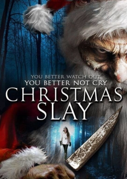 watch Christmas Slay Movie online free in hd on MovieMP4