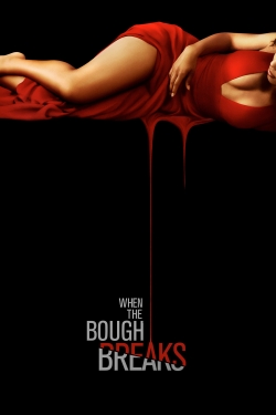 watch When the Bough Breaks Movie online free in hd on MovieMP4