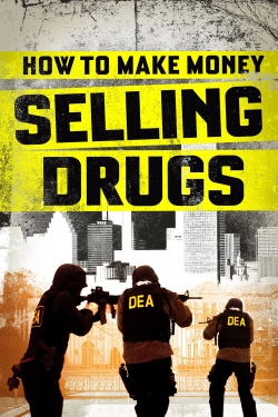 watch How to Make Money Selling Drugs Movie online free in hd on MovieMP4