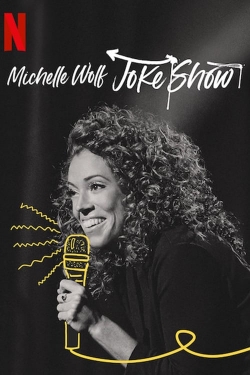 watch Michelle Wolf: Joke Show Movie online free in hd on MovieMP4