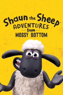 watch Shaun the Sheep: Adventures from Mossy Bottom Movie online free in hd on MovieMP4