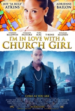 watch I'm in Love with a Church Girl Movie online free in hd on MovieMP4