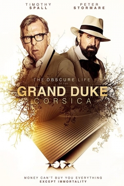 watch The Obscure Life of the Grand Duke of Corsica Movie online free in hd on MovieMP4