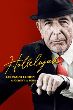 watch Hallelujah: Leonard Cohen, A Journey, A Song Movie online free in hd on MovieMP4