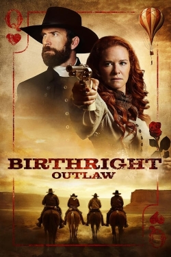 watch Birthright: Outlaw Movie online free in hd on MovieMP4