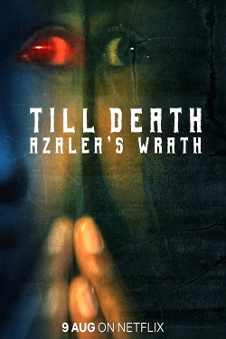 watch Till Death: Azalea’s Wrath Movie online free in hd on MovieMP4
