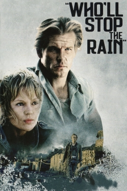 watch Who'll Stop the Rain Movie online free in hd on MovieMP4