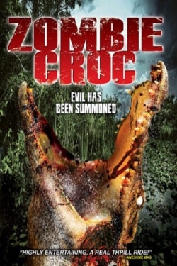 watch A Zombie Croc: Evil Has Been Summoned Movie online free in hd on MovieMP4