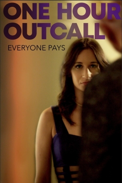 watch One Hour Outcall Movie online free in hd on MovieMP4