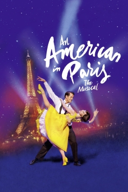 watch An American in Paris: The Musical Movie online free in hd on MovieMP4