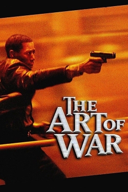 watch The Art of War Movie online free in hd on MovieMP4