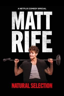 watch Matt Rife: Natural Selection Movie online free in hd on MovieMP4