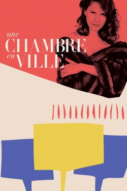 watch Une Chambre en Ville Movie online free in hd on MovieMP4