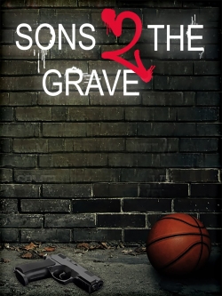 watch Sons 2 the Grave Movie online free in hd on MovieMP4