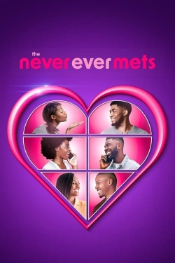 watch The Never Ever Mets Movie online free in hd on MovieMP4