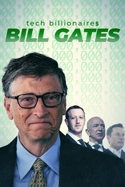 watch Tech Billionaires: Bill Gates Movie online free in hd on MovieMP4