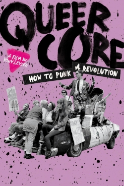 watch Queercore: How to Punk a Revolution Movie online free in hd on MovieMP4