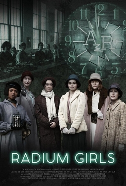 watch Radium Girls Movie online free in hd on MovieMP4