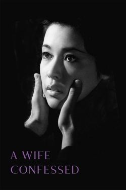 watch A Wife Confesses Movie online free in hd on MovieMP4