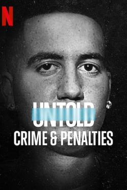 watch Untold: Crimes & Penalties Movie online free in hd on MovieMP4
