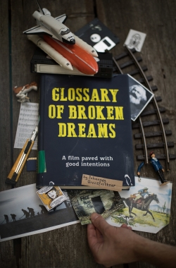 watch Glossary of Broken Dreams Movie online free in hd on MovieMP4
