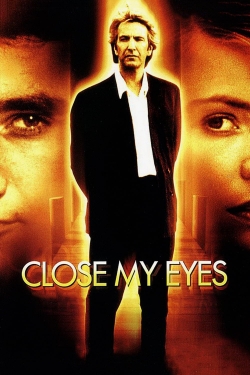 watch Close My Eyes Movie online free in hd on MovieMP4