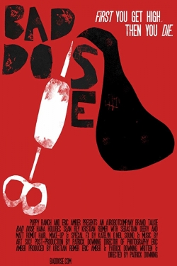 watch Bad Dose Movie online free in hd on MovieMP4