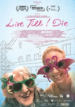 watch Live Till I Die Movie online free in hd on MovieMP4