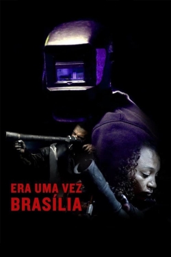 watch Once There Was Brasília Movie online free in hd on MovieMP4
