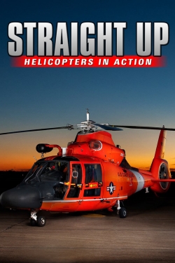 watch IMAX - Straight Up, Helicopters in Action Movie online free in hd on MovieMP4