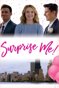 watch Surprise Me! Movie online free in hd on MovieMP4