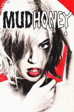 watch Mudhoney Movie online free in hd on MovieMP4