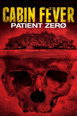 watch Cabin Fever: Patient Zero Movie online free in hd on MovieMP4