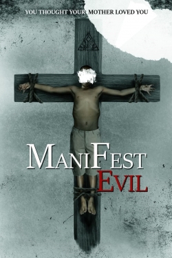 watch Manifest Evil Movie online free in hd on MovieMP4