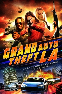 watch Grand Auto Theft: L.A. Movie online free in hd on MovieMP4