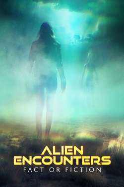 watch Alien Encounters: Fact or Fiction Movie online free in hd on MovieMP4