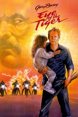 watch Eye of the Tiger Movie online free in hd on MovieMP4