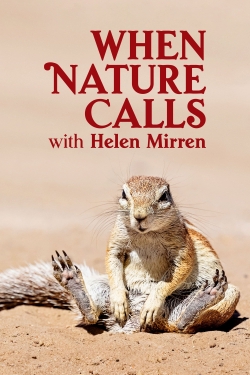 watch When Nature Calls with Helen Mirren Movie online free in hd on MovieMP4